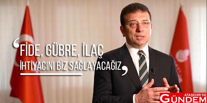 İMAMOĞLU’NDAN ÇİFTÇİYE MÜJDELİ HABER İMAMOĞLU’NDAN ÇİFTÇİYE MÜJDELİ HABER